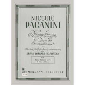 Paganini, Niccolò - Six Sonatas for Violin and Guitar, Op 3 - edited by Erwin Schwarz-Reiflingen - Zimmermann Edition