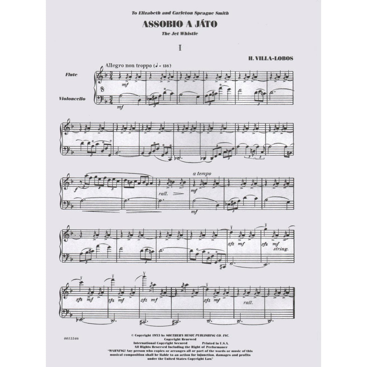 Villa-Lobos, Heitor - Assobio A Jato (The Jet Whistle)(1950) For Flute and Cello Published by Associated Music Publishers, Inc