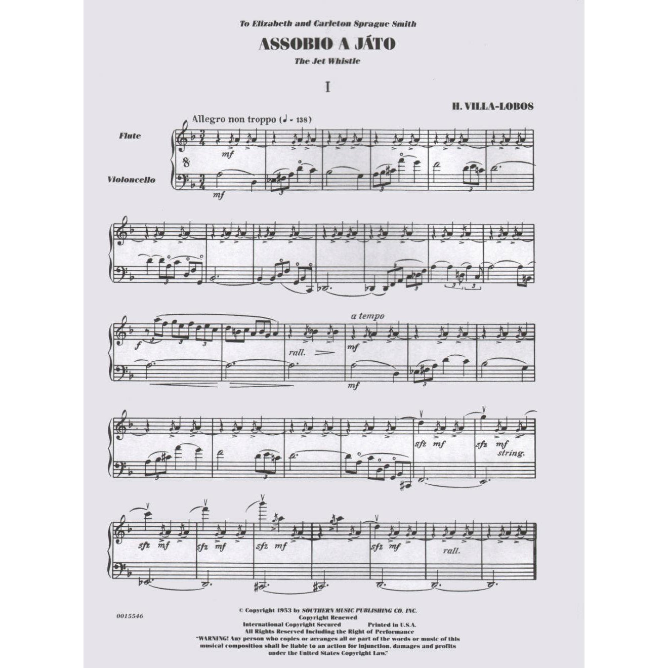 Villa-Lobos, Heitor - Assobio A Jato (The Jet Whistle)(1950) For Flute and Cello Published by Associated Music Publishers, Inc
