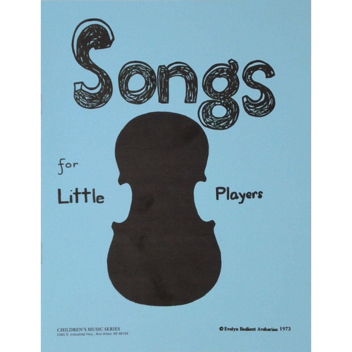 Songs for Little Players - Childrens Music Series Book 1 by Evelyn Avsharian - Digital Download