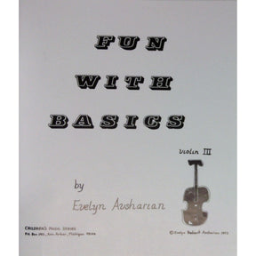Fun With Basics III - Beginner Book for Violin by Evelyn Avsharian - Digital Download
