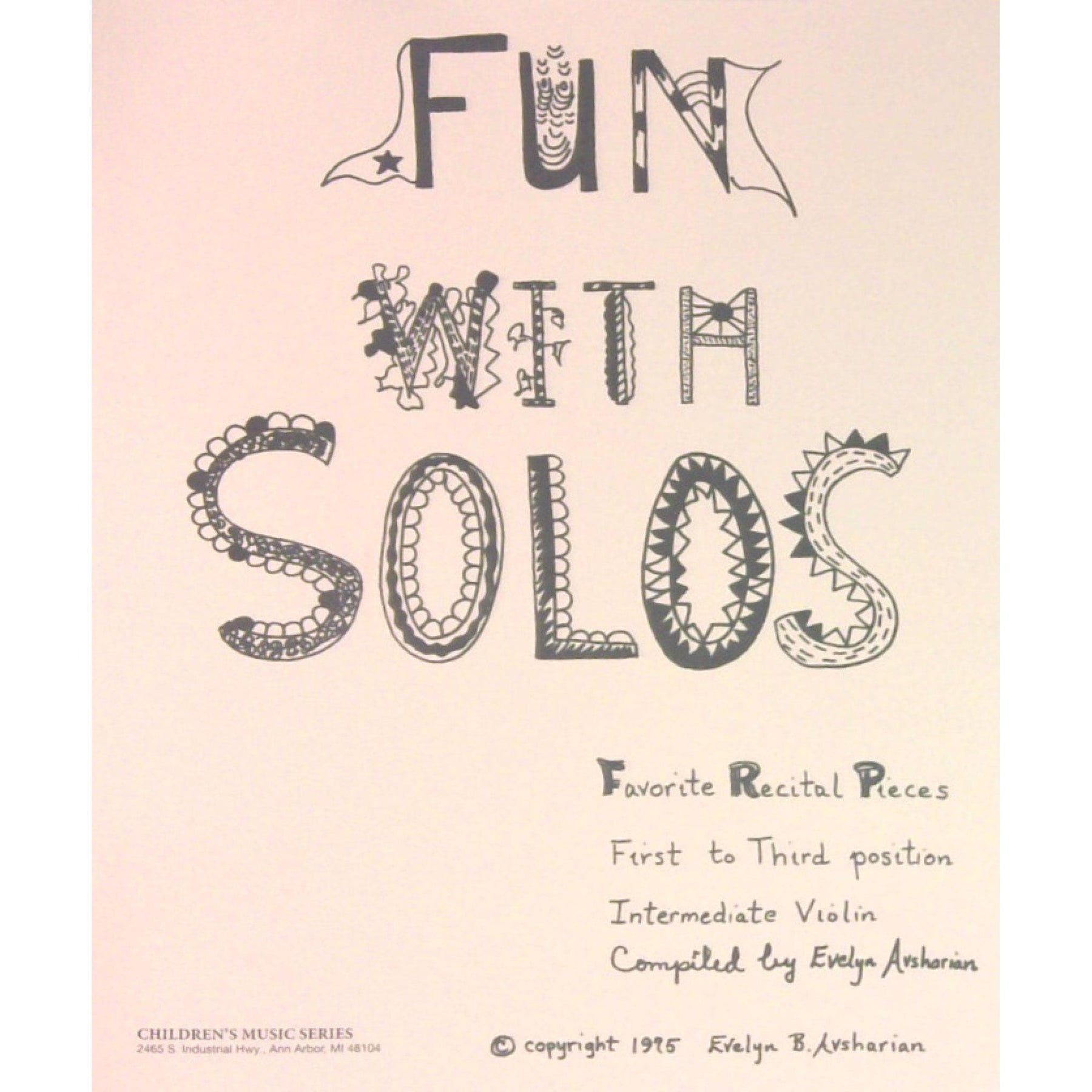 Fun With Solos: Favorite Recital Pieces for 1st and 3rd Positions - Intermediate Book for Violin by Evelyn Avsharian - Digital Download