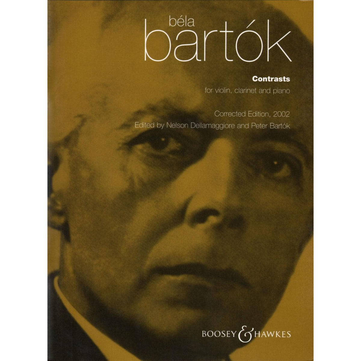 Bartok, Bela - Contrasts Sz 116 for Violin, Clarient and Piano (Corrected Edition 2002) - Edited by Dellamaggiore and Bartok - Boosey & Hawkes Edition