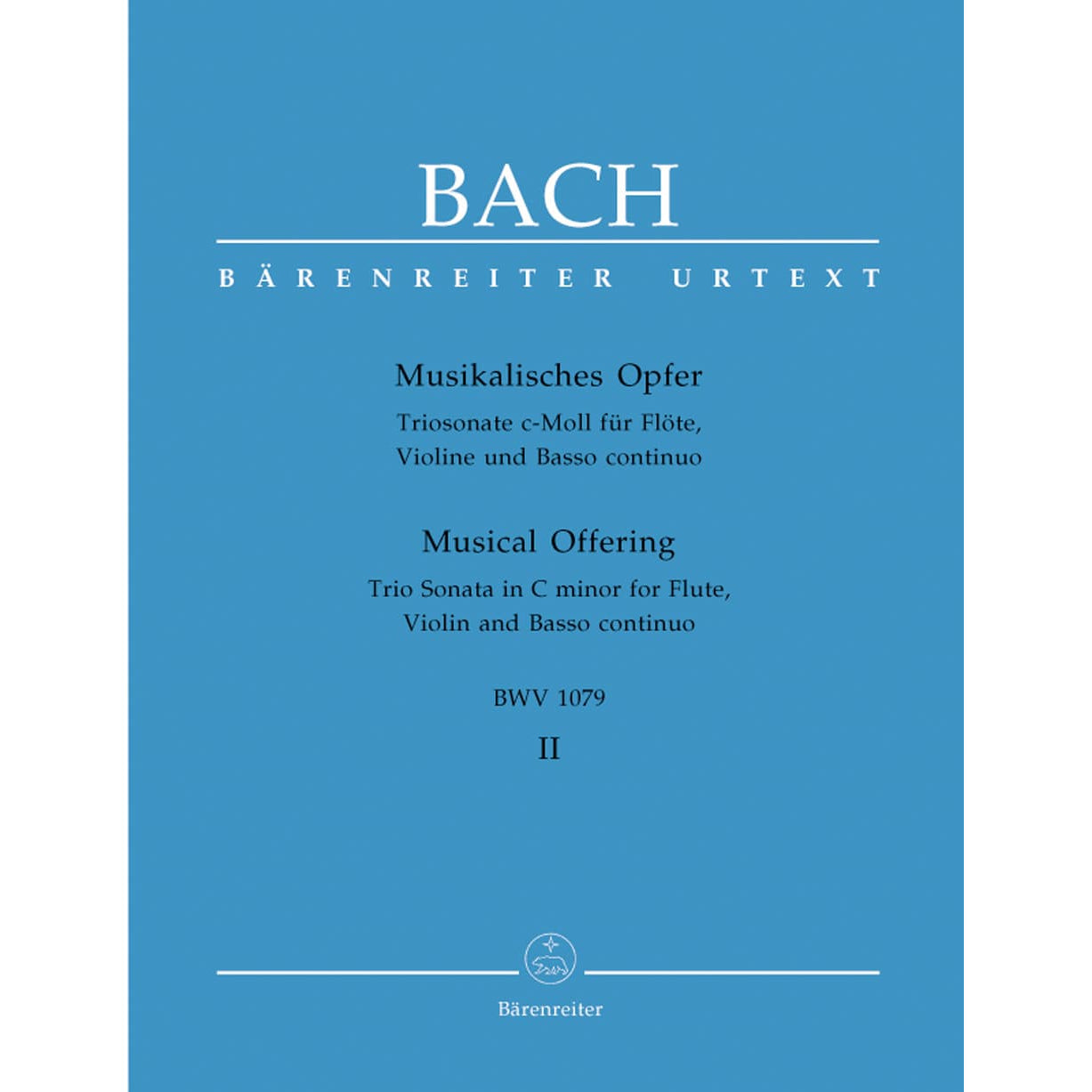 Bach, JS - Musical Offering: Trio Sonata in c minor BWV 1079 for Flute, Violin and Double Bass - Barenreiter URTEXT Edition