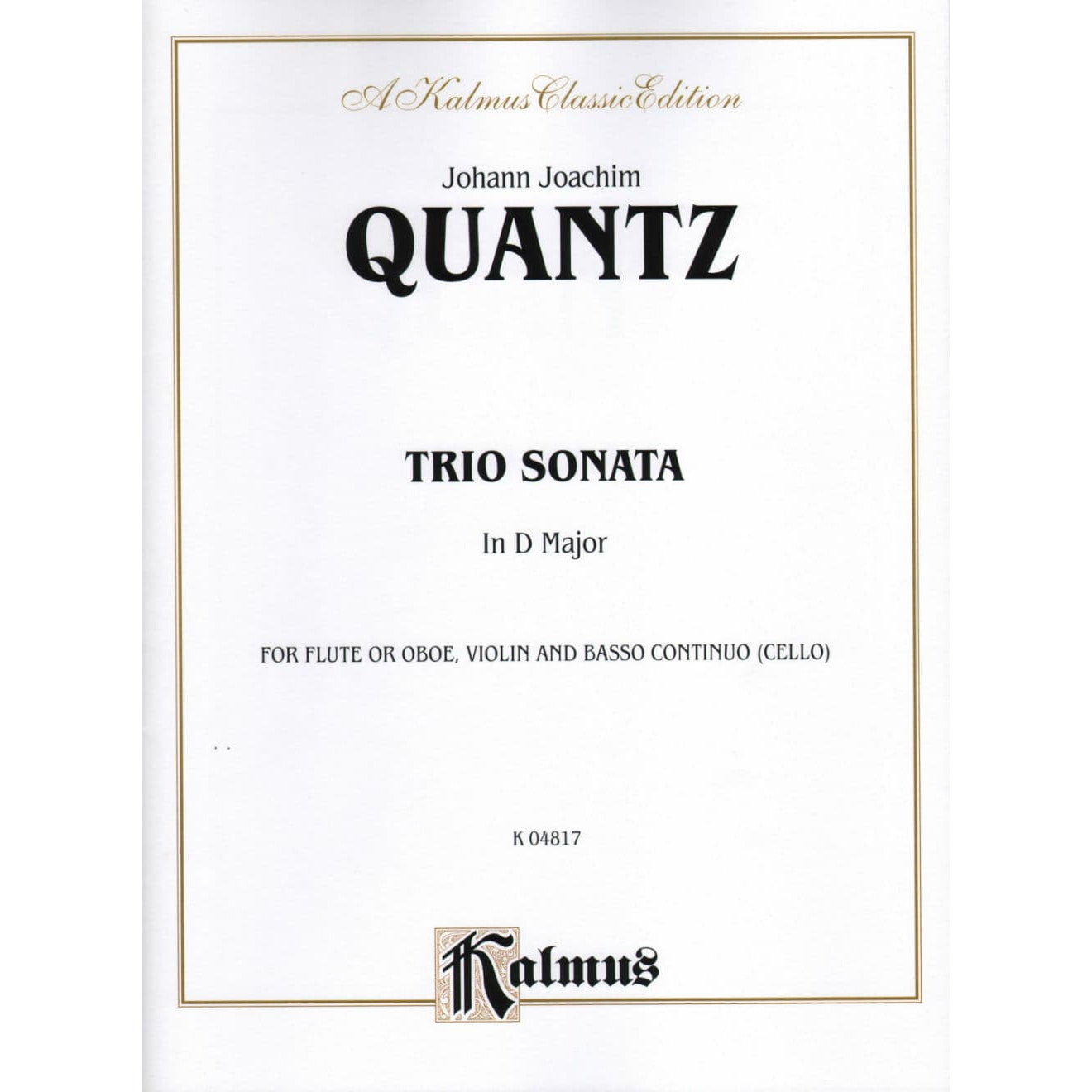 Quantz - Trio Sonata in D Major For Flute Violin and Cello Score & Parts Published by Alfred Music Publishing