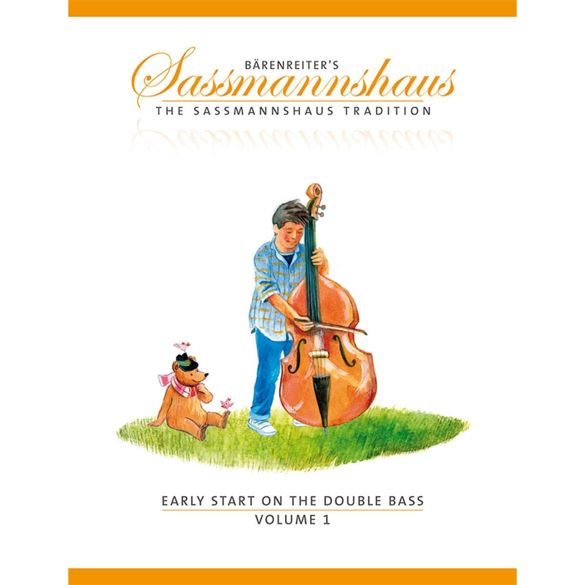 Sassmannshaus, Holger/Close, J Peter - Early Start on the Double Bass - Volume 1 - Bärenreiter Verlag Publication