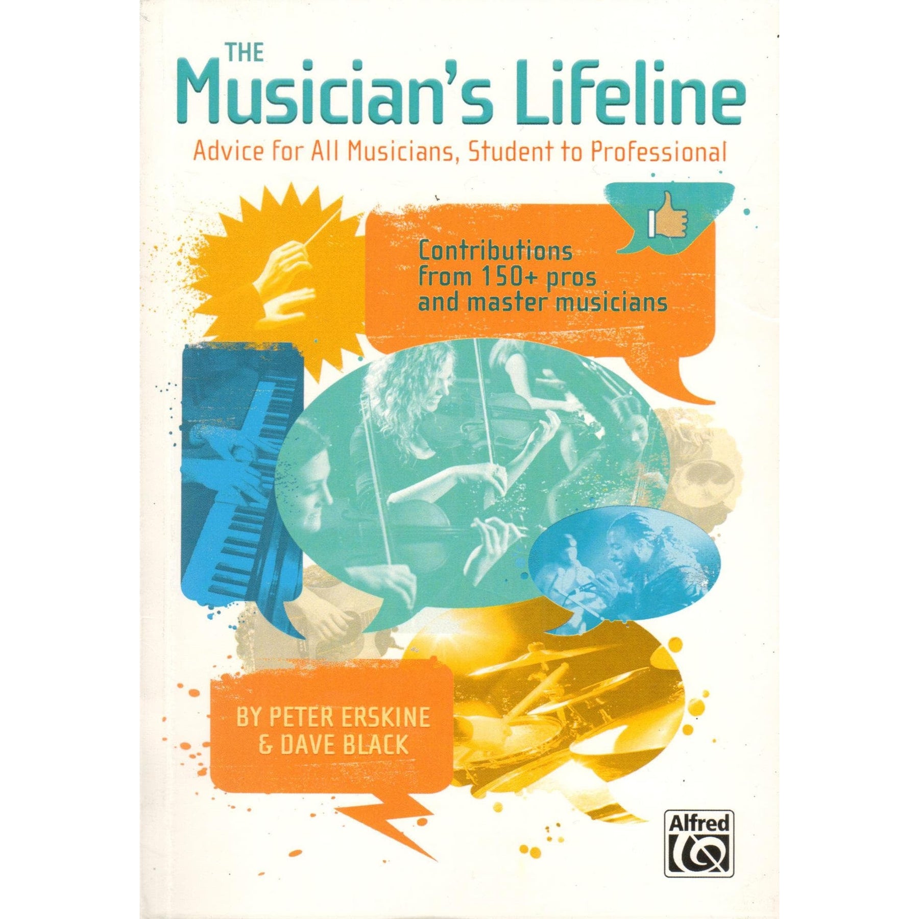The Musician's Lifeline by Peter Erskine & Dave Black