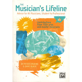 The Musician's Lifeline by Peter Erskine & Dave Black