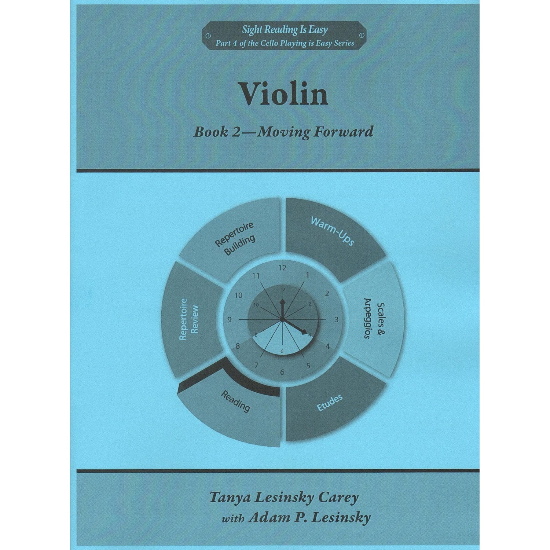 Sight Reading is Easy - for Violin - by Tanya Lesinsky Carey and Adam P. Lesinsky