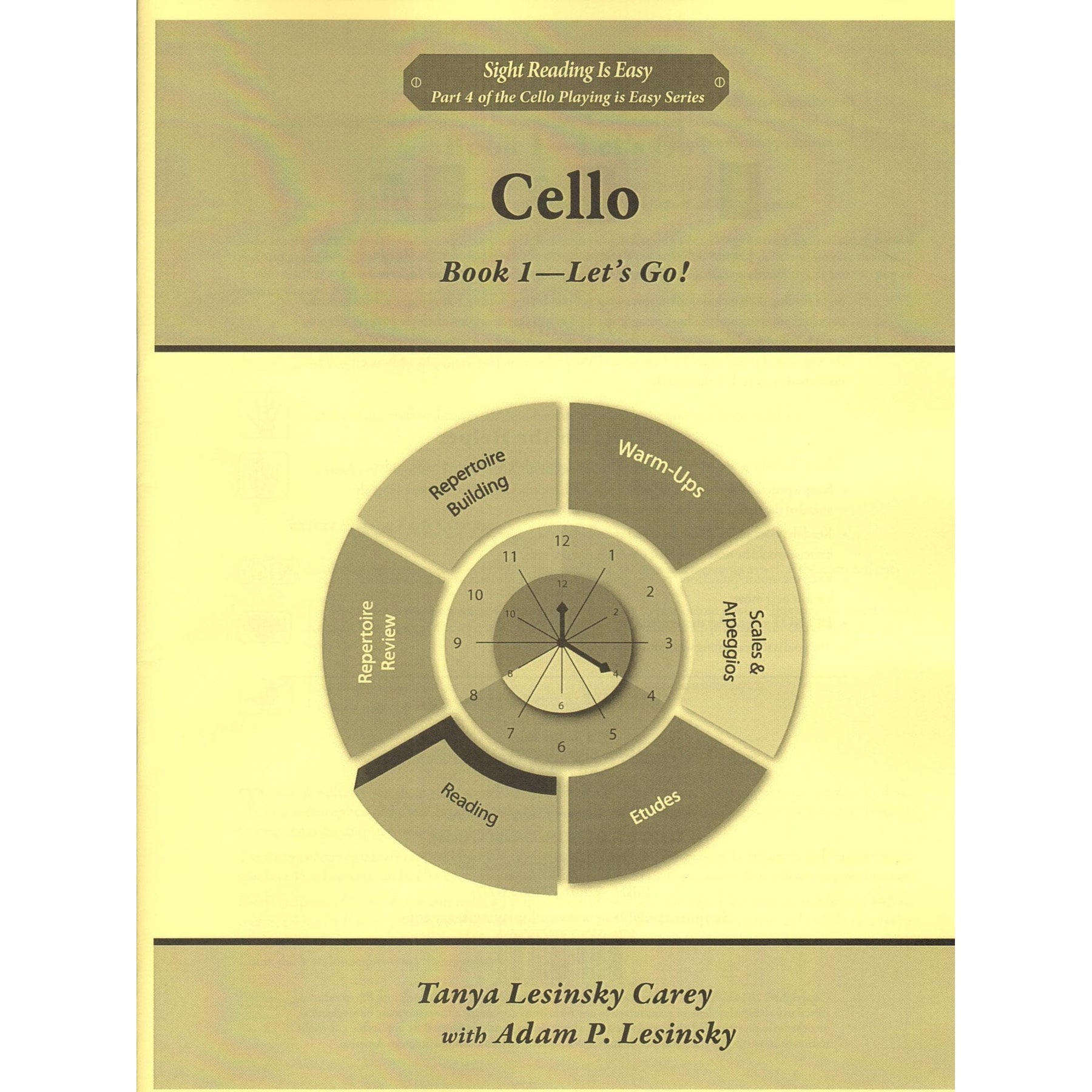 Sight Reading is Easy - for Cello - by Tanya Lesinsky Carey and Adam P. Lesinsky