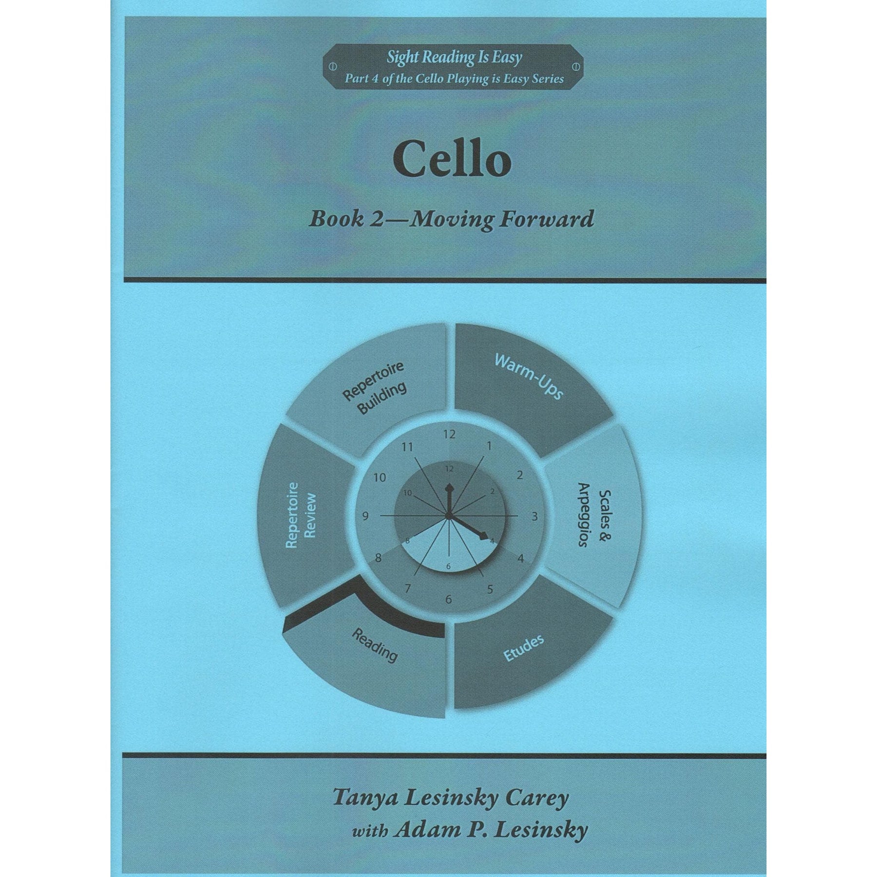 Sight Reading is Easy - for Cello - by Tanya Lesinsky Carey and Adam P. Lesinsky