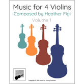 Figi, Heather - Music for Four Violins, Volume 1  - Digital Download