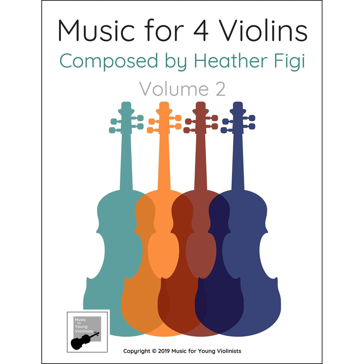Figi, Heather - Music for Four Violins, Volume 2  - Digital Download
