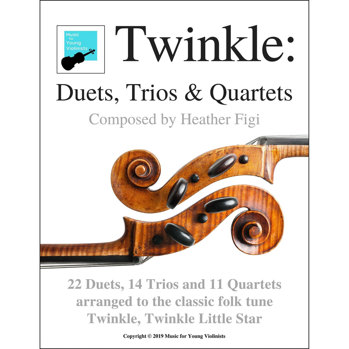 Figi, Heather - Twinkle: Duets, Trios & Quartets - for Violin Ensemble - Digital Download