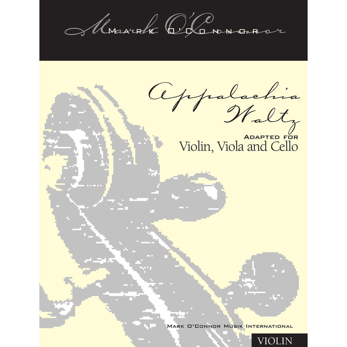 O'Connor, Mark - Appalachia Waltz for Violin, Viola, and Cello - Violin - Digital Download