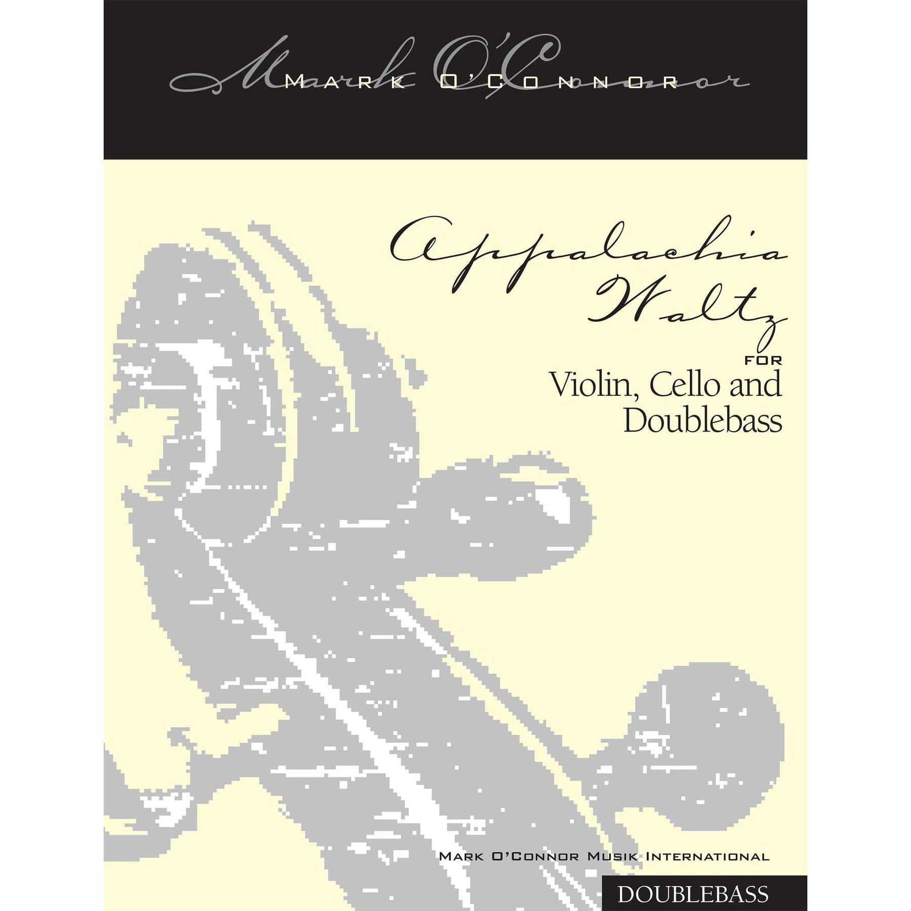 O'Connor, Mark - Appalachia Waltz for Violin, Cello, and Bass - Bass - Digital Download