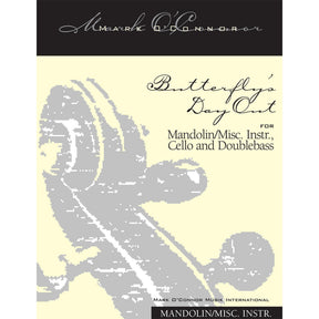O'Connor, Mark - Butterfly's Day Out for Mandolin, Cello, and Bass - Mandolin - Digital Download