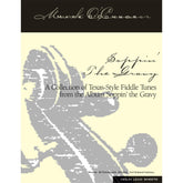 O'Connor, Mark - Soppin' The Gravy (Fourteen Texas-Style Fiddle Tunes) - Violin Lead Sheets - Digital Download