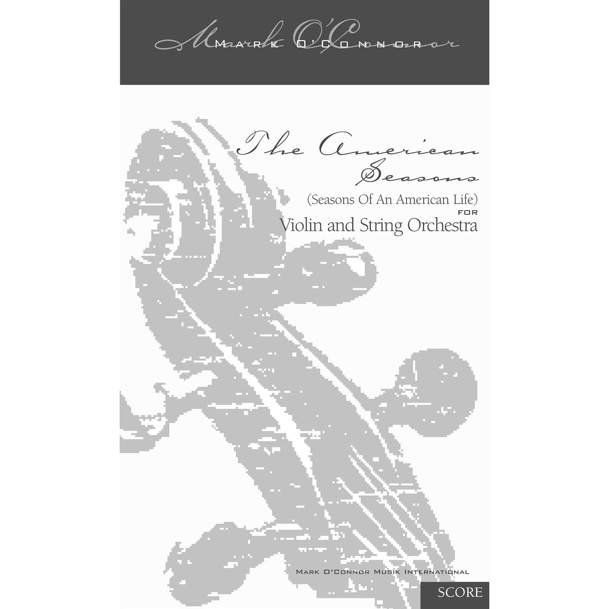 O'Connor, Mark - American Seasons for Violin and String Orchestra - Score - Digital Download