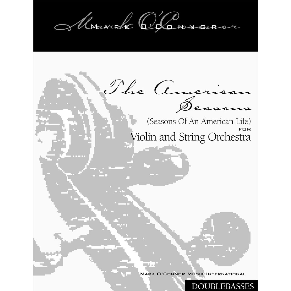 O'Connor, Mark - American Seasons for Violin and String Orchestra - Basses - Digital Download