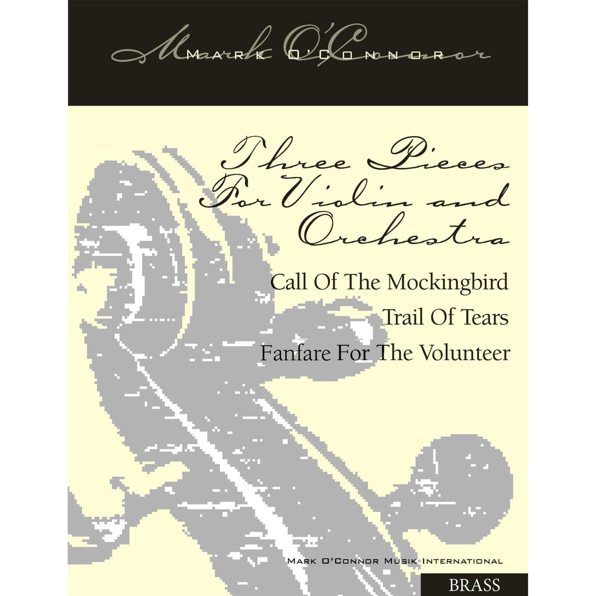 O'Connor, Mark - Three Pieces for Violin and Orchestra - Brass - Digital Download