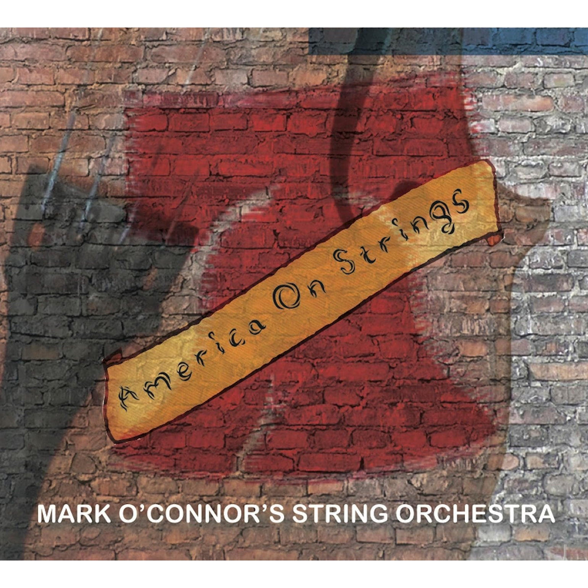 Mark O'Connor - America On Strings CD