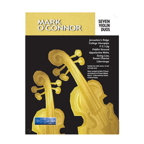 Seven Violin Duos - arranged by Mark O'Connor