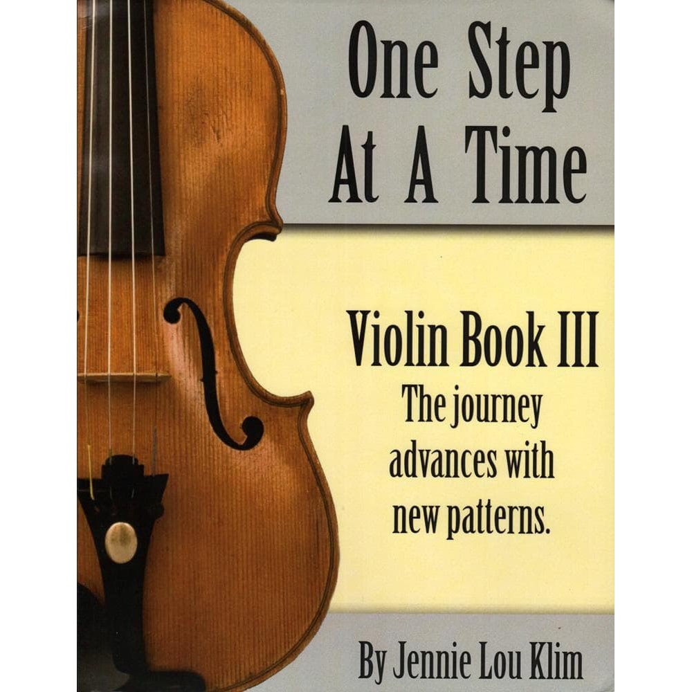 One Step at a Time - Book 3 - Violin - Jennie Lou Klim - Beachside Publications