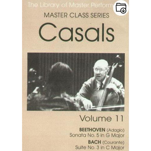 Pablo Casals Master Class Series Volume 11