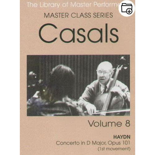 Pablo Casals Master Class Series Volume 8
