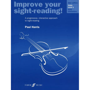 Harris, Paul - Improve Your Sight-Reading! Level 1 - Violin - Faber Music