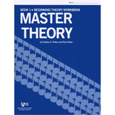 Master Theory Book 1: Beginning Theory By Charles Peters and Paul Yoder Published by Neil A Kjos Music Company