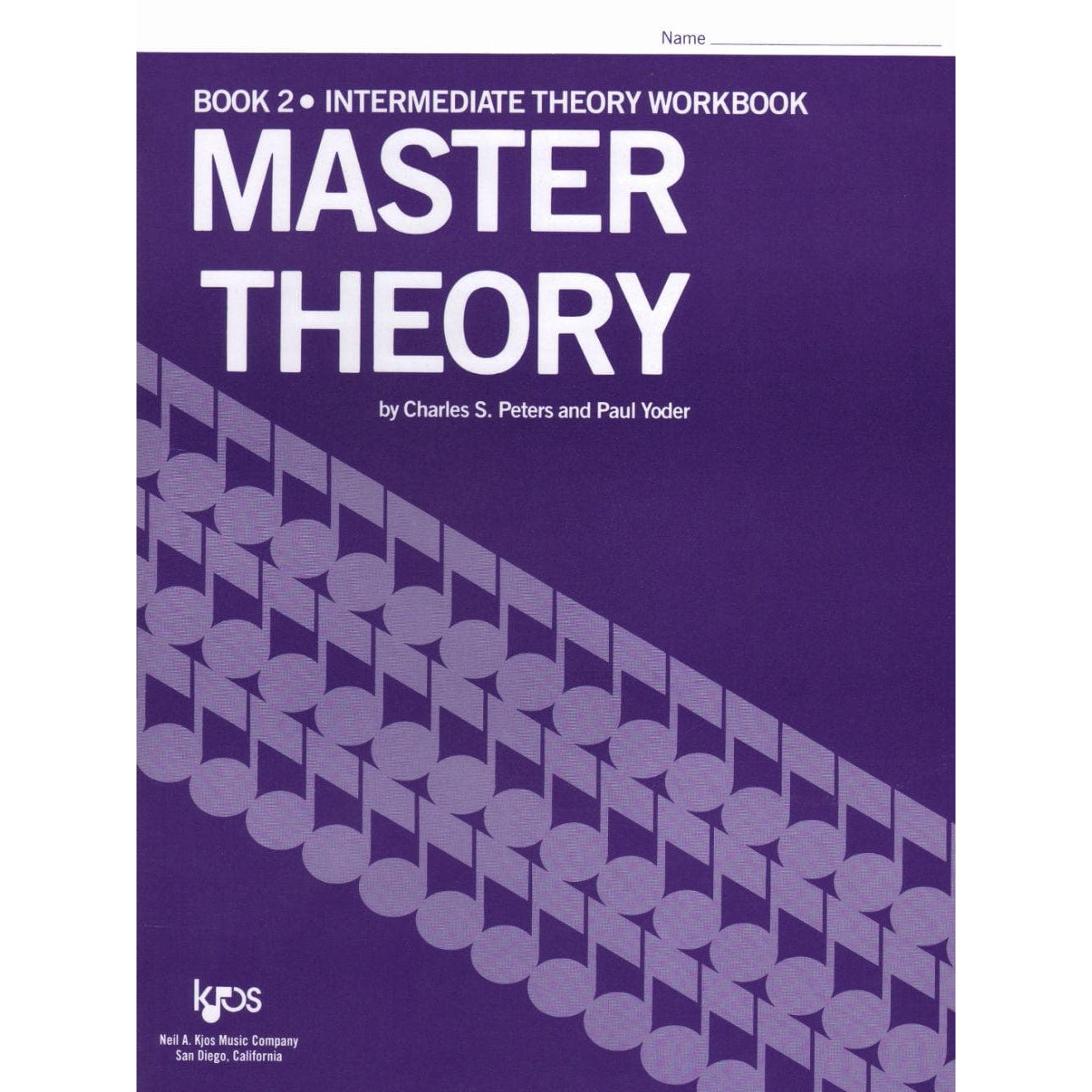 Master Theory Book 2: Intermediate Theory By Charles Peters and Paul Yoder Published by Neil A Kjos Music Company