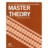 Master Theory Book 5 - Intermediate Harmony By Charles Peters and Paul Yoder Published by Neil A Kjos Music Company