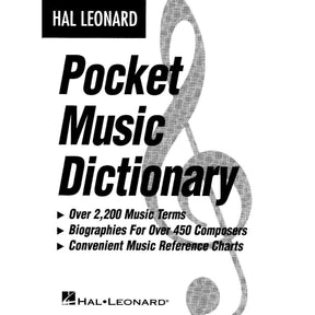 The Hal Leonard Pocket Music Dictionary
