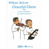 Bolcom, William - Graceful Ghost Rag Concert Variation for Violin and Piano - published by Edward B Marks Music