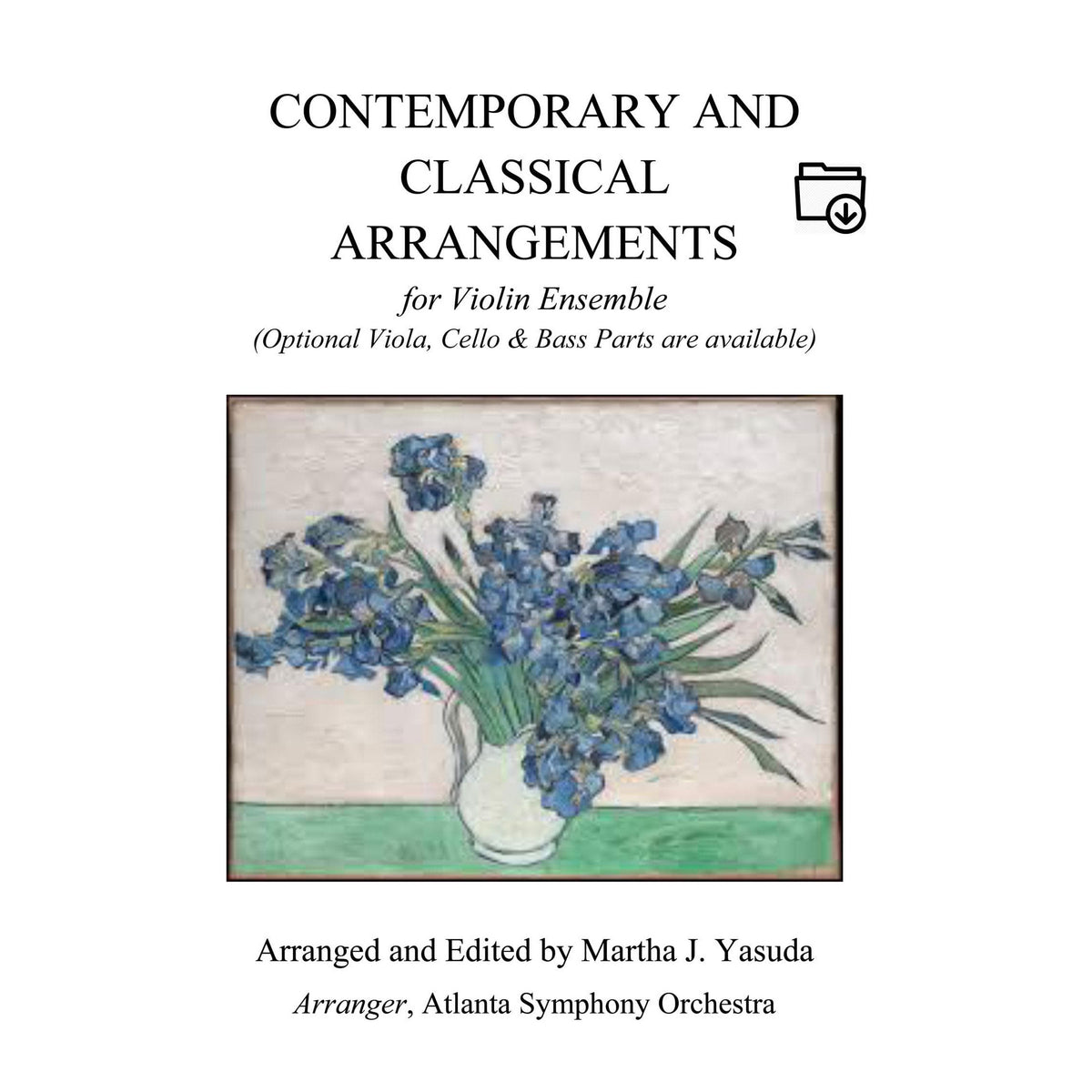 Yasuda, Martha - Contemporary and Classical Arrangements for Violin Ensemble - Digital Download