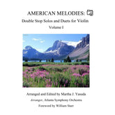 Yasuda, Martha - American Melodies: Double Stop Solos and Duets For Violin, Volume I - Digital Download