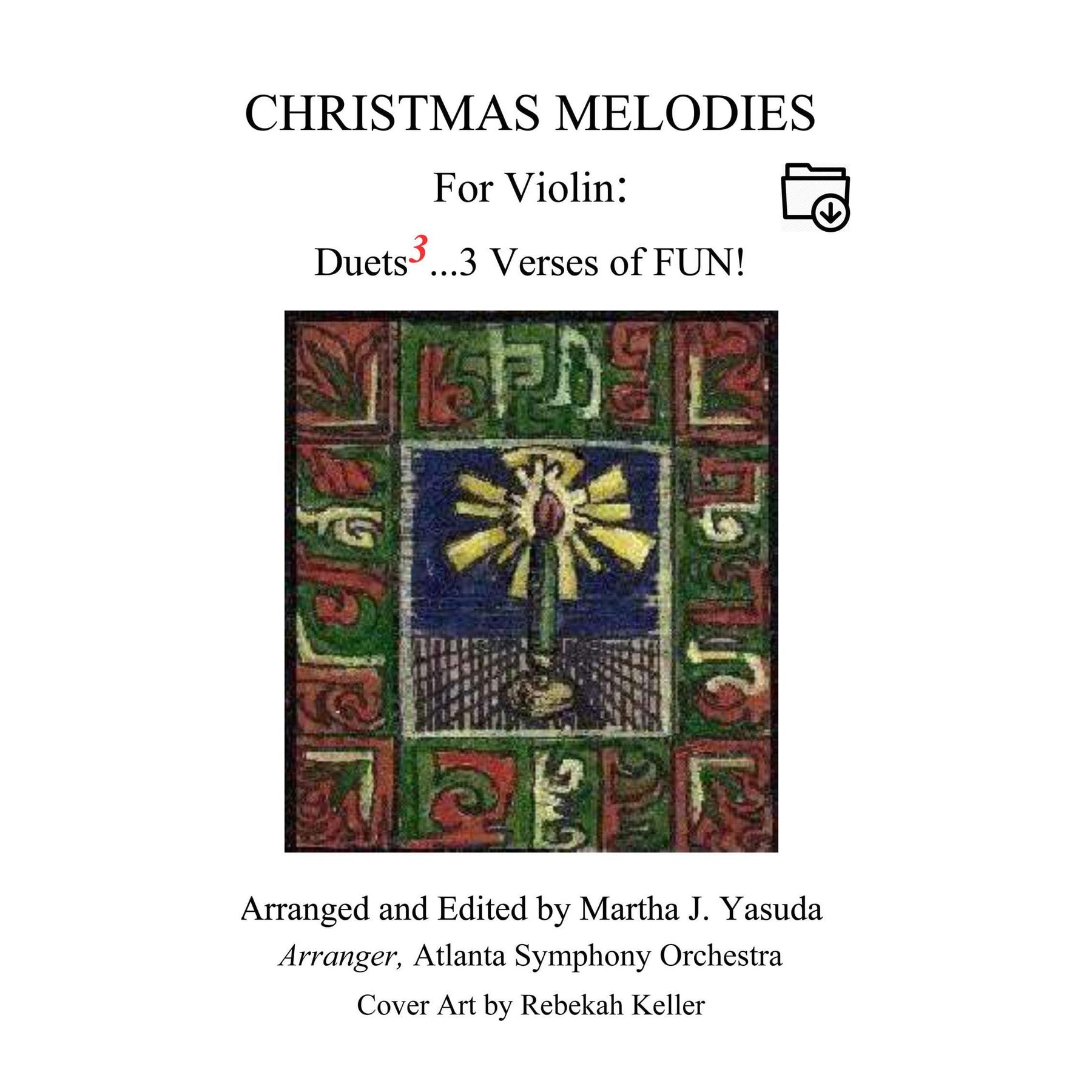 Yasuda, Martha - Christmas Melodies For Violin: Duets to the 3rd power - Digital Download
