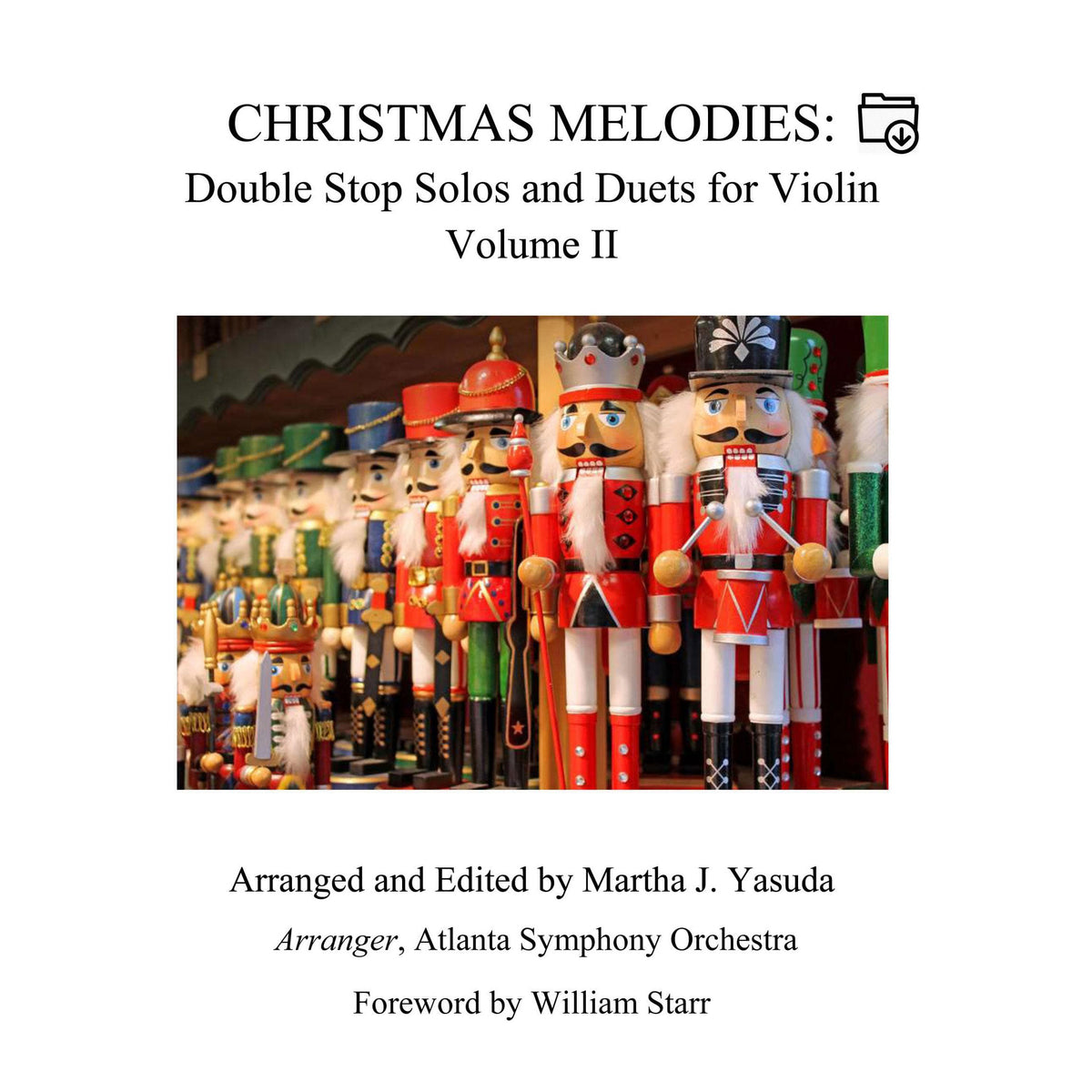 Yasuda, Martha - Christmas Melodies: Double Stop Solos and Duets For Violin, Volume II - Digital Download