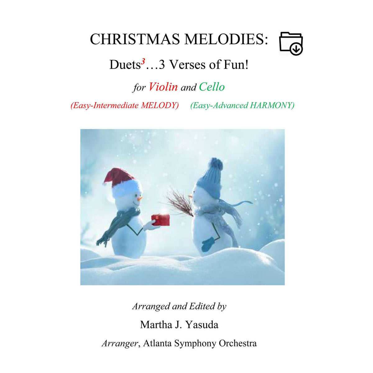 Yasuda, Martha - Christmas Melodies For Violin and Cello: Duets to the 3rd power - Digital Download