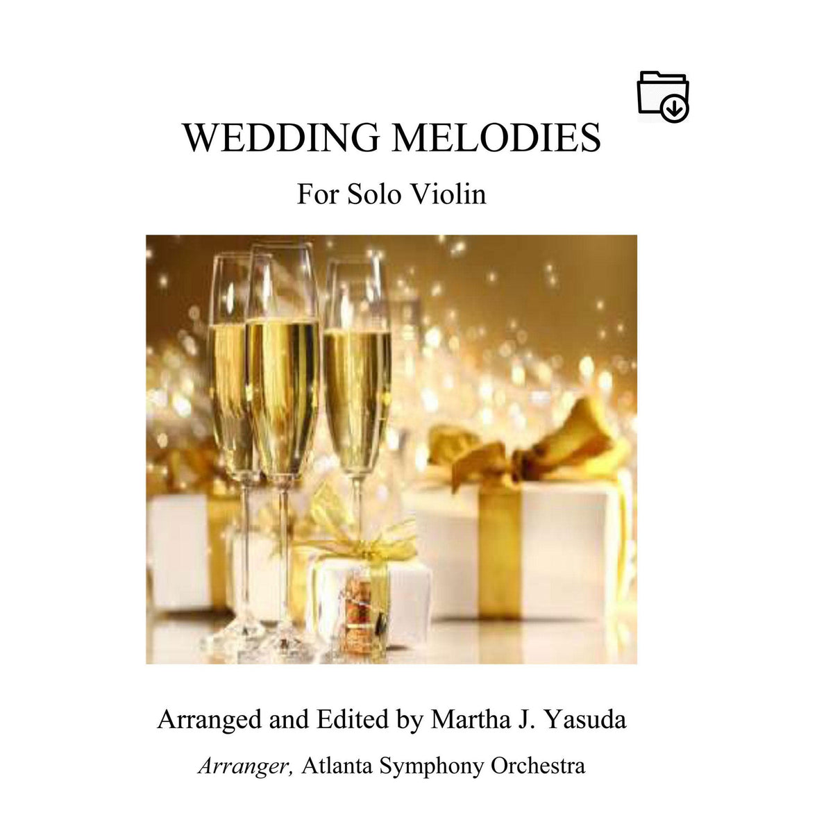 Yasuda, Martha - Wedding Melodies For Solo Violin - Digital Download