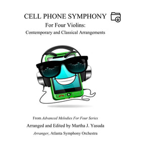 Yasuda, Martha - Cell Phone Symphony and American Melodies for Four Violins - Digital Download