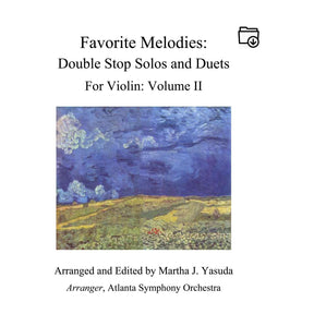 Yasuda, Martha - Favorite Melodies: Double Stop Solos and Duets for Violin, Volume II - Digital Download