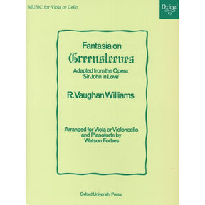 Vaughan Williams, Ralph - Fantasia On Greensleeves For Viola or Cello and Piano Published by Oxford University Press