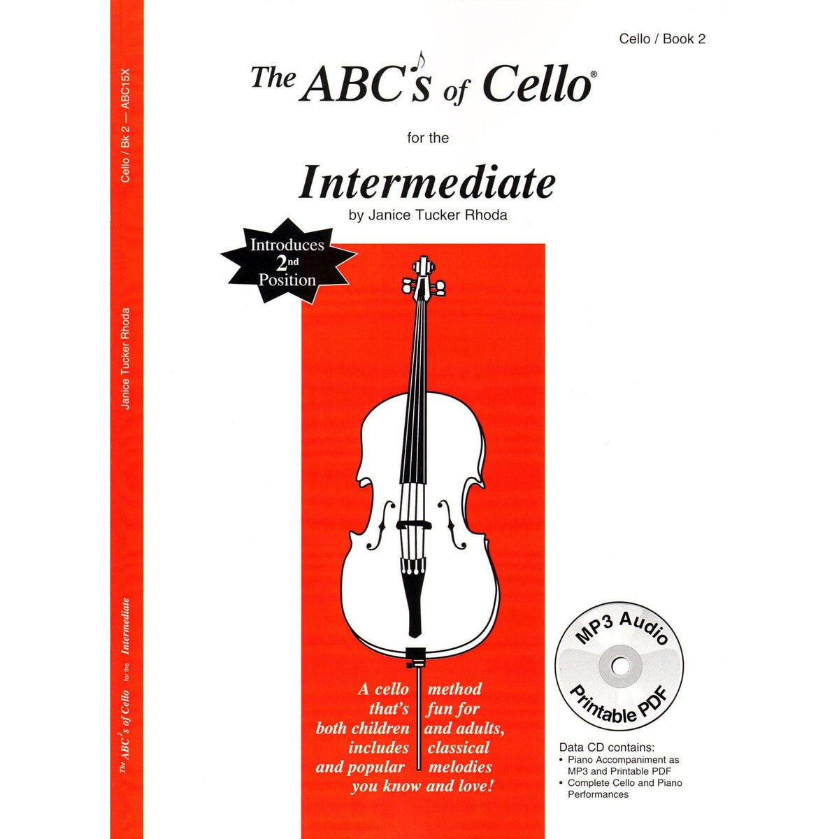 Rhoda, Janice Tucker - The ABCs Cello for Intermediate, Book 2 - Book and CD - Carl Fischer