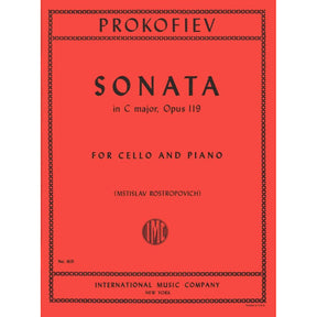 Prokofiev, Sergey - Cello Sonata in C Major, Op 119 - for Cello and Piano - edited by Rostropovich - International Music Company