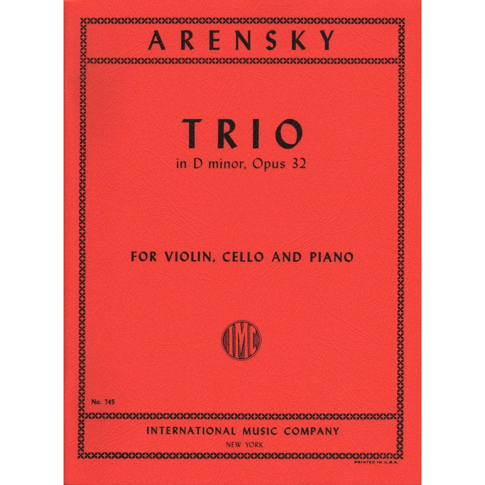 Arensky, Anton - Piano Trio No 1 in d minor, Op 32 for Violin, Cello and Piano - International Edition