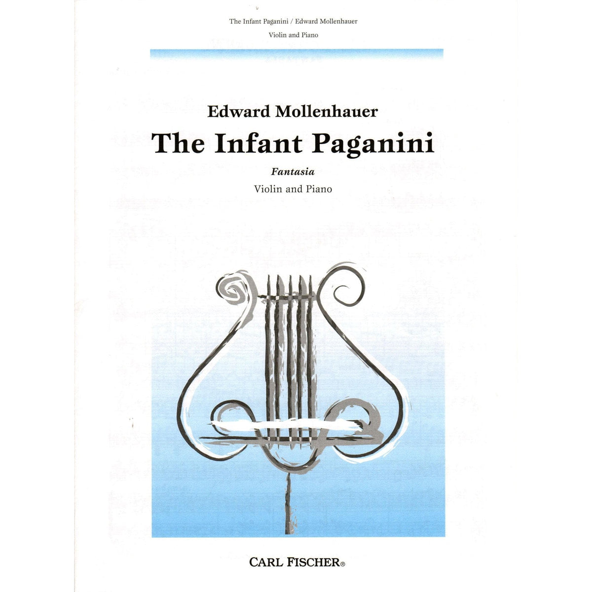 Mollenhauer, Edward - The Infant Paganini (Fantasia) - Violin and Piano - Carl Fischer Edition