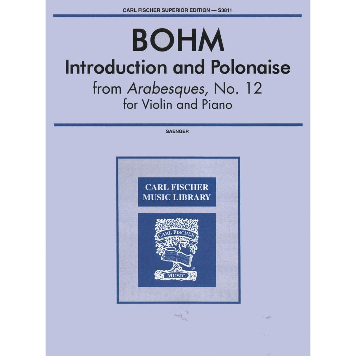 Bohm, Carl - Introduction and Polonaise From Arabesques No 12 for Violin and Piano - Arranged by Saenger - Fischer Edition